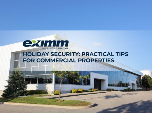 Practical Security Tips for Commercial Businesses during Holiday Closure
