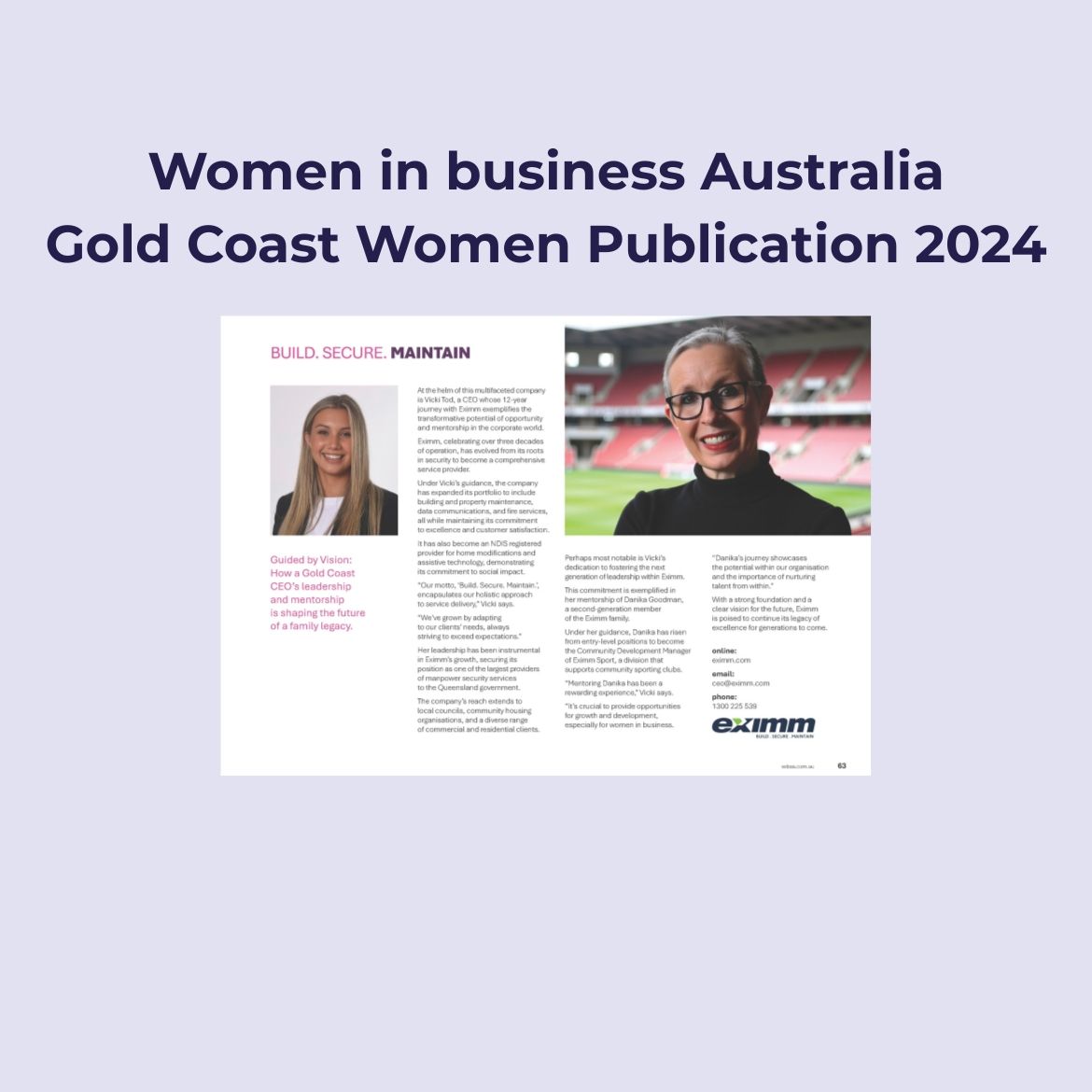 Eximm CEO, Vicki Tod and Community Development Manager, Danika Goodman highlighted in Woman in Business Australia - Gold Coast Women Publication 2024